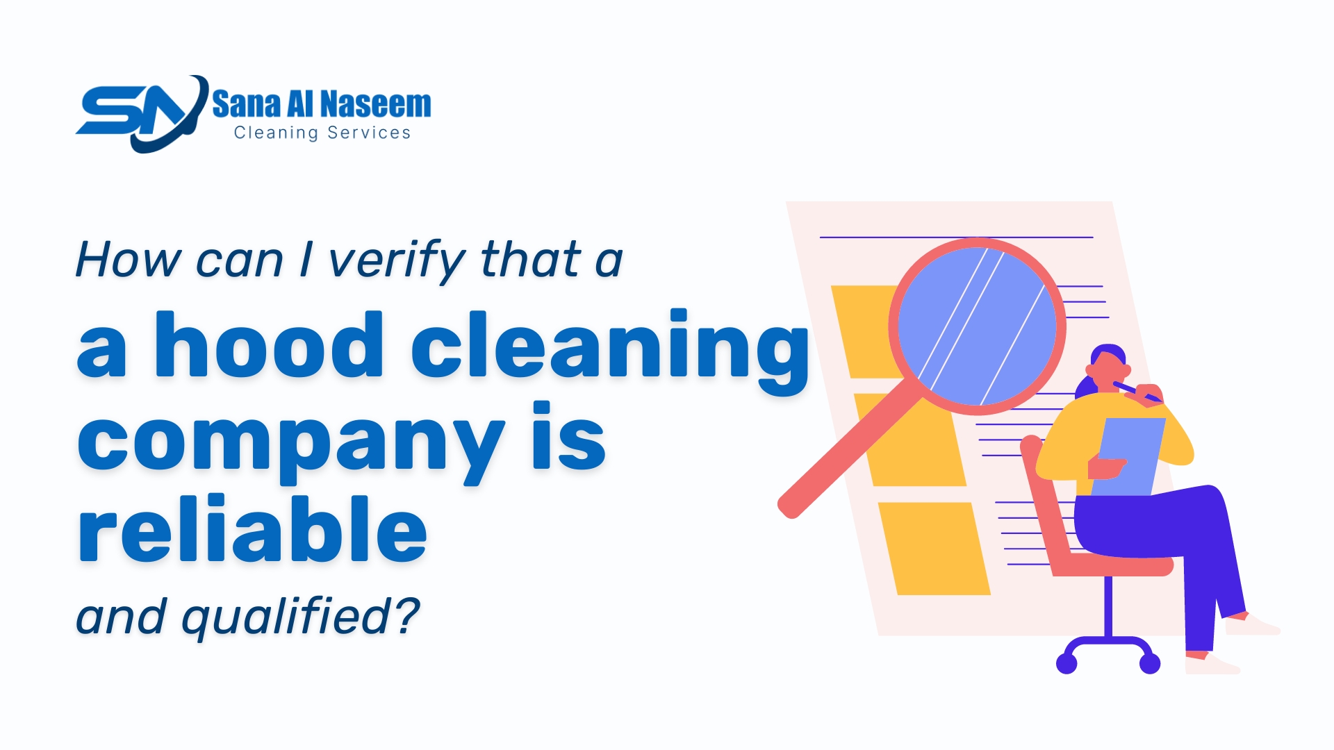 How can I verify that a hood cleaning company is reliable and qualified