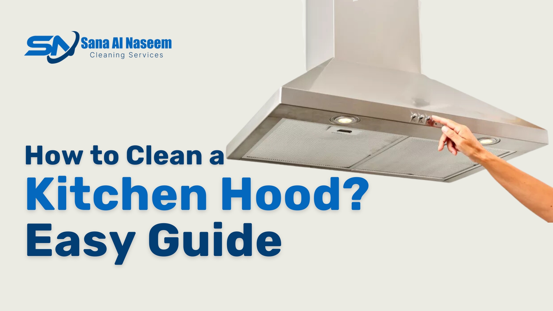 How to Clean a Kitchen Hood Easy Guide