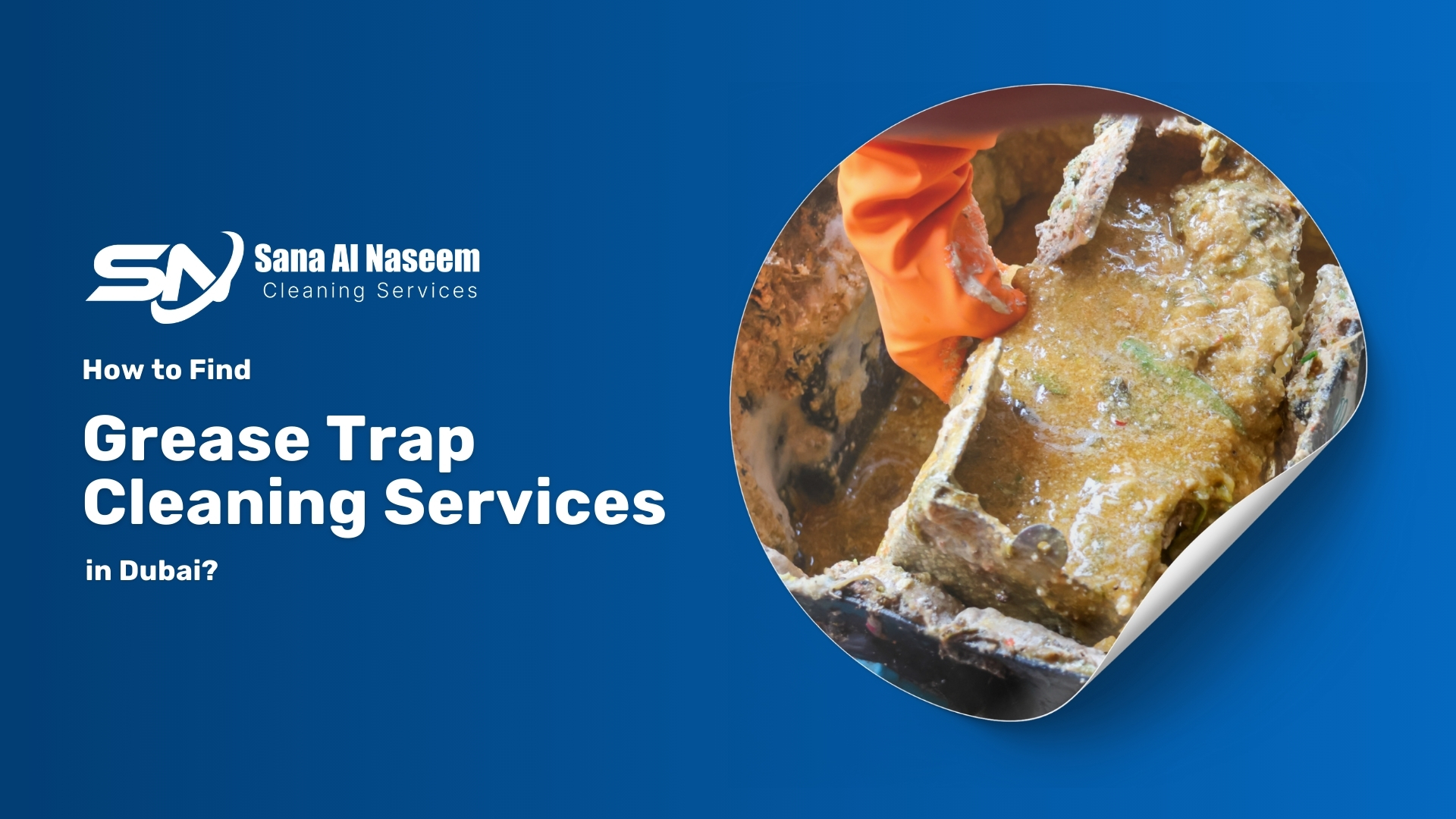 How to Find Grease Trap Cleaning Services in Dubai?